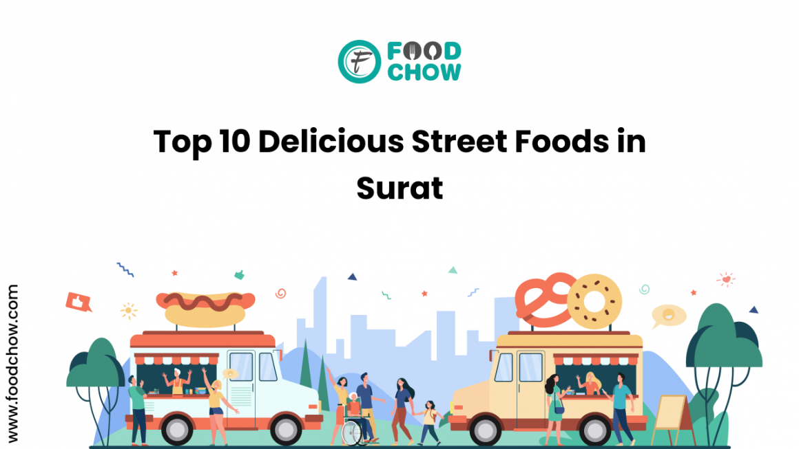Popular street foods in surat